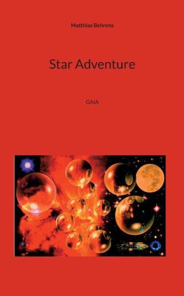 Star Adventure: Gaia (German Edition)