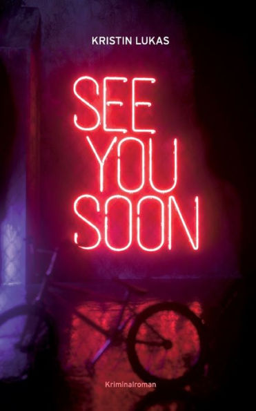 See You Soon (German Edition)