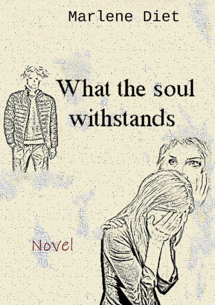 What The Soul Withstands