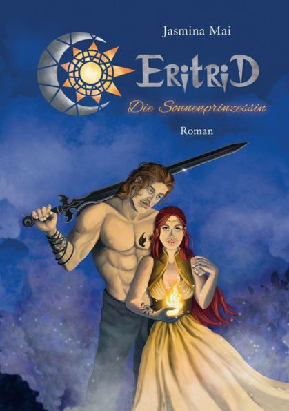 Eritrid: Die Sonnenprinzessin (German Edition)