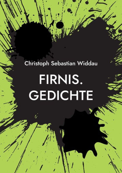 Firnis: Gedichte (German Edition)