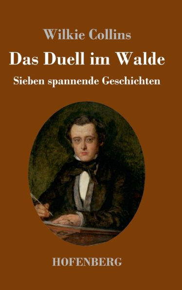 Das Duell Im Walde: Sieben Spannende Geschichten (German Edition)