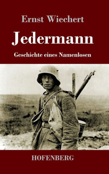 Jedermann: Geschichte Eines Namenlosen (German Edition)