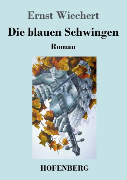 Die Blauen Schwingen: Roman (German Edition) - 9783743746831