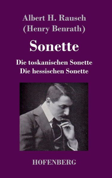 Sonette: Die Toskanischen Sonette - Die Hessischen Sonette (German Edition)