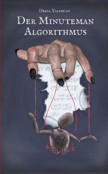 Der Minuteman-Algorithmus (German Edition) - 9783744890793