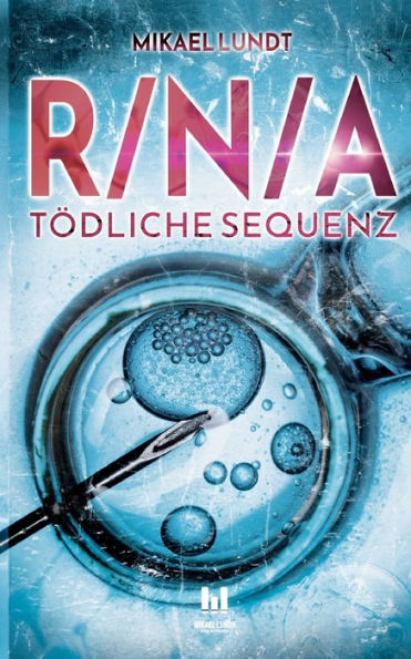 R/N/A: Tödliche Sequenz (German Edition)