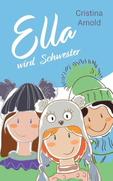 Ella Wird Schwester (German Edition)