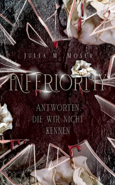Inferiority: Antworten, Die Wir Nicht Kennen (German Edition)