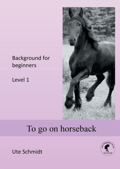 To Go On Horseback: Level 1