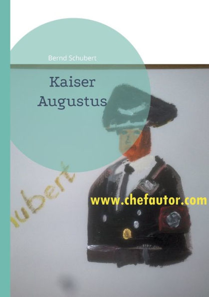 Kaiser Augustus (German Edition)