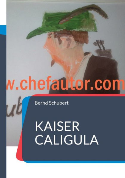 Kaiser Caligula (German Edition)