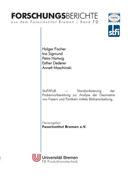 Stapafab: Standardisierung Der Probenvorbereitung Zur Analyse Der Geometrie Von Fasern Und Partikeln Mittels Bildverarbeitung (German Edition)