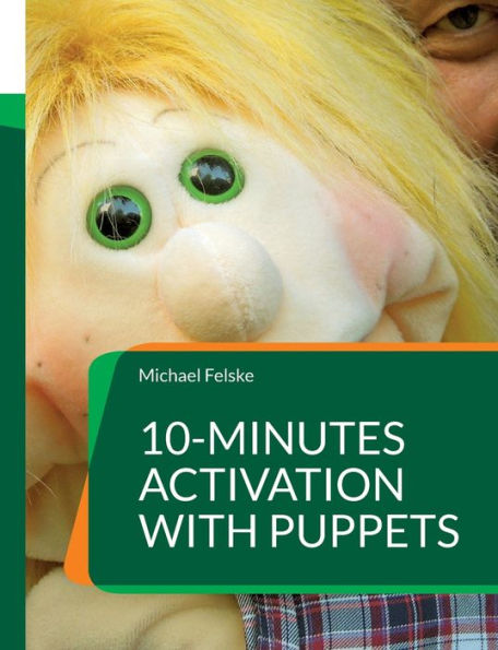 10-Minutes Activation With Puppets: Stimulation For People With Dementia