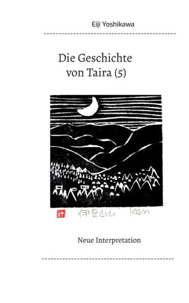 Die Geschichte Von Taira (5): Neue Interpretation (German Edition)