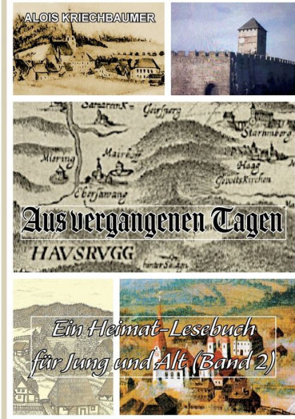 Aus Vergangenen Tagen: Band 2 (German Edition)