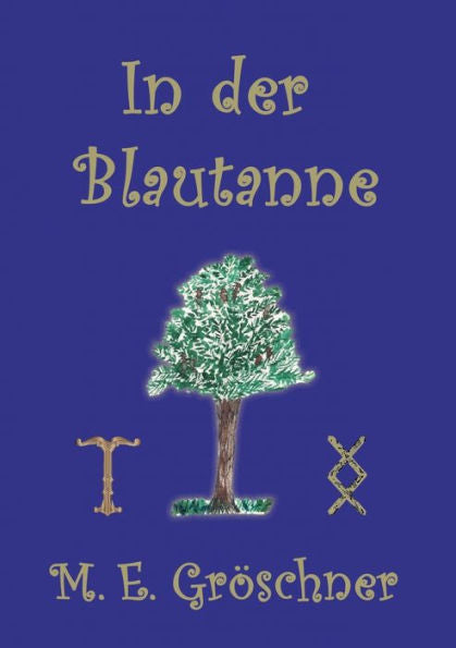 In Der Blautanne (German Edition)