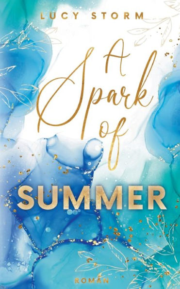 A Spark Of Summer: Verliebt In Einen Surfer (German Edition)