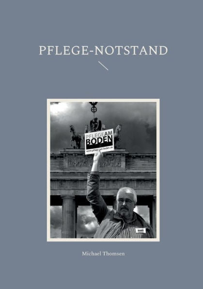 Pflege-Notstand (German Edition)