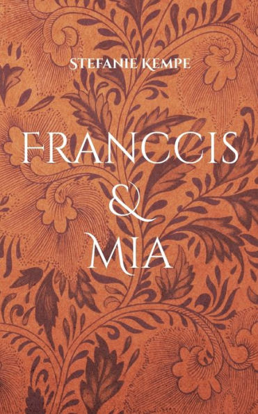 Franccis & Mia (German Edition)