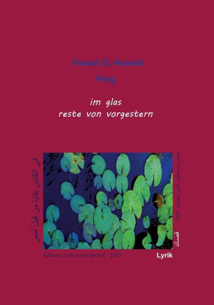 Im Glas Reste Von Vorgestern (German Edition)