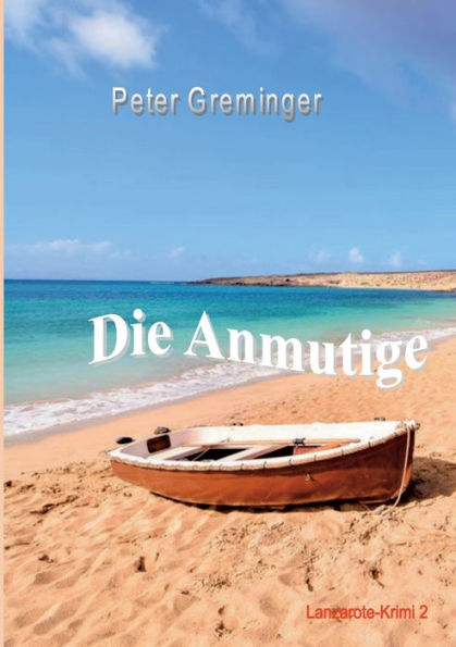 Die Anmutige (German Edition)