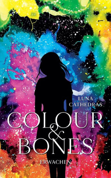 Color &amp; Bones: Erwachen (Edición alemana)