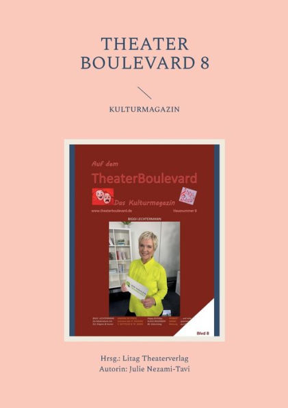 Theater Boulevard 8: Blvd 8 (German Edition)