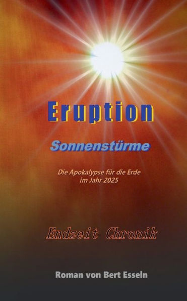 Eruption: Sonnenstürme (German Edition)