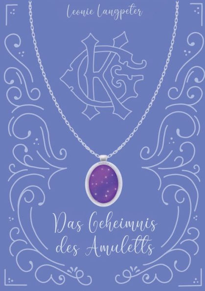 Das Geheimnis Des Amuletts: Amethyst (German Edition)