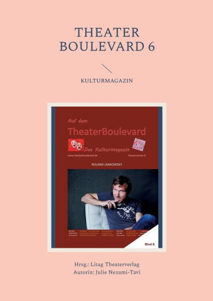 Theatre Boulevard 6: Blvd 6 (Edición alemana)