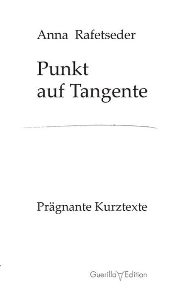 Punkt Auf Tangente: Prägnante Kurztexte (German Edition)