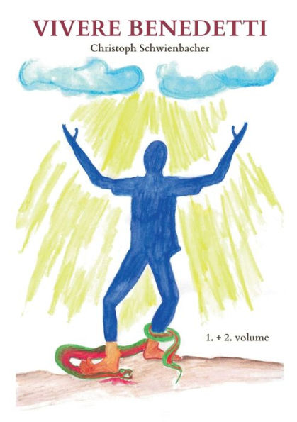 Vivere Benedetti: Vivere Dallo Spirito (Italian Edition)