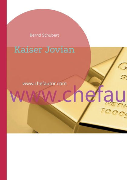 Kaiser Jovian: Www.Chefautor.Com