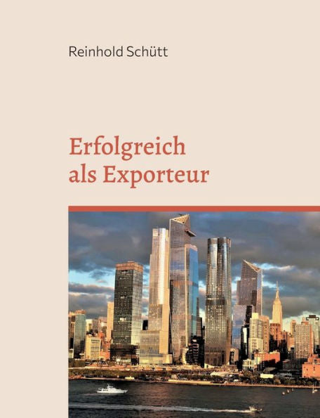 Erfolgreich Als Importeur: Eine Praxisnahe Einführung In Das Import-Business (German Edition)