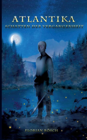 Atlantika: Schatten Der Vergangenheit (German Edition)