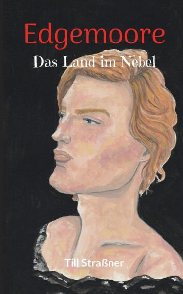 Edgemoore: Das Land Im Nebel (German Edition)