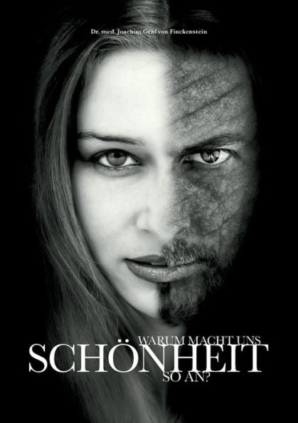 Warum Macht Uns Schönheit So An? (German Edition)