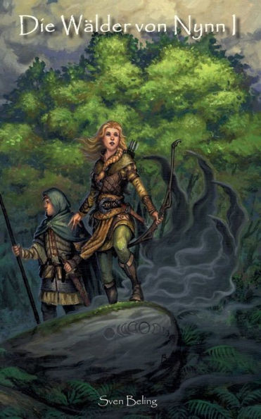 Die Wälder Von Nynn I (German Edition)
