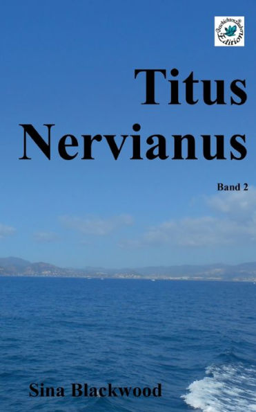 Titus Nervianus: Band 2 (German Edition)