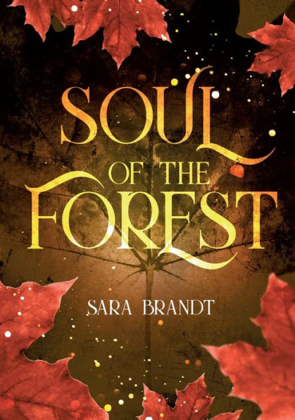 Soul Of The Forest (German Edition)