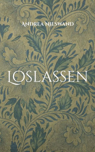 Loslassen: Gedichte (German Edition)