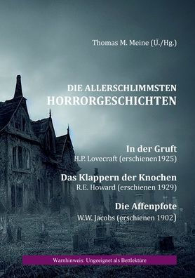 Die Allerschlimmsten Horrorgeschichten (German Edition)