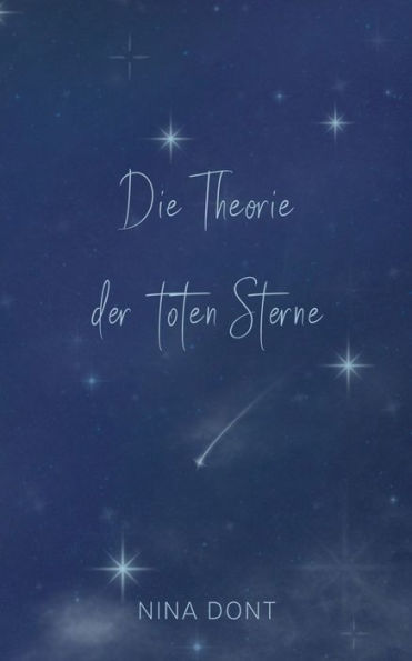 Die Theorie Der Toten Sterne (German Edition)