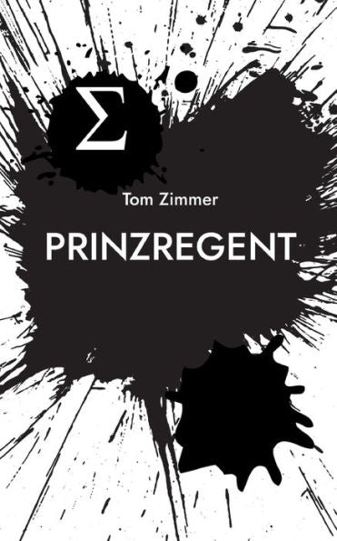 Prinzregent (German Edition)