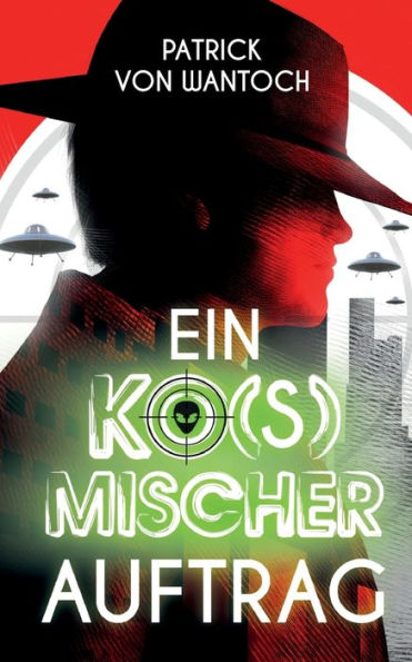 Ein Ko(S)Mischer Auftrag (German Edition)