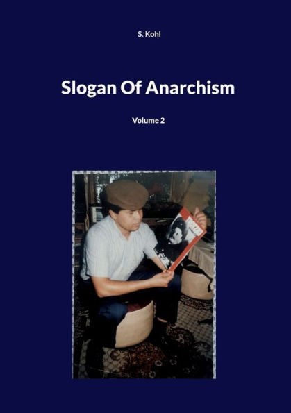 Slogan Of Anarchism: Volume 2 (Bengali Edition)