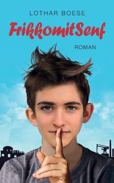 Frikkomitsenf: Roman (German Edition)