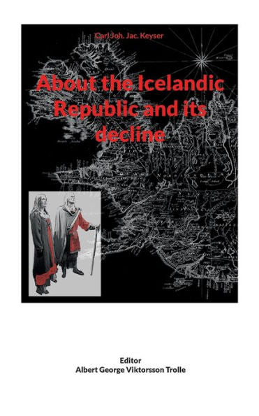 About The Icelandic Republic And Its Decline