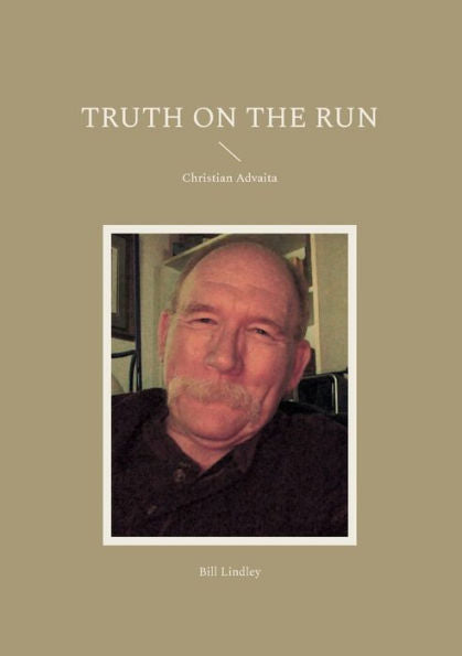 Truth On The Run: Christian Advaita